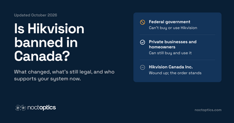 Hikvision est-il interdit au Canada ? Le gouvernement fédéral ne peut ni l'acheter ni l'utiliser. Les entreprises privées et les particuliers, oui.